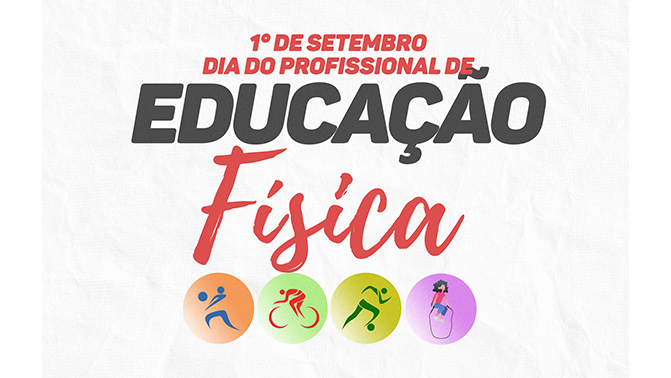 1º De Setembro – Dia Do Profissional De Educação Física