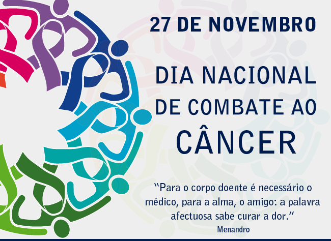 27 de Novembro – Dia Nacional de Combate ao Câncer