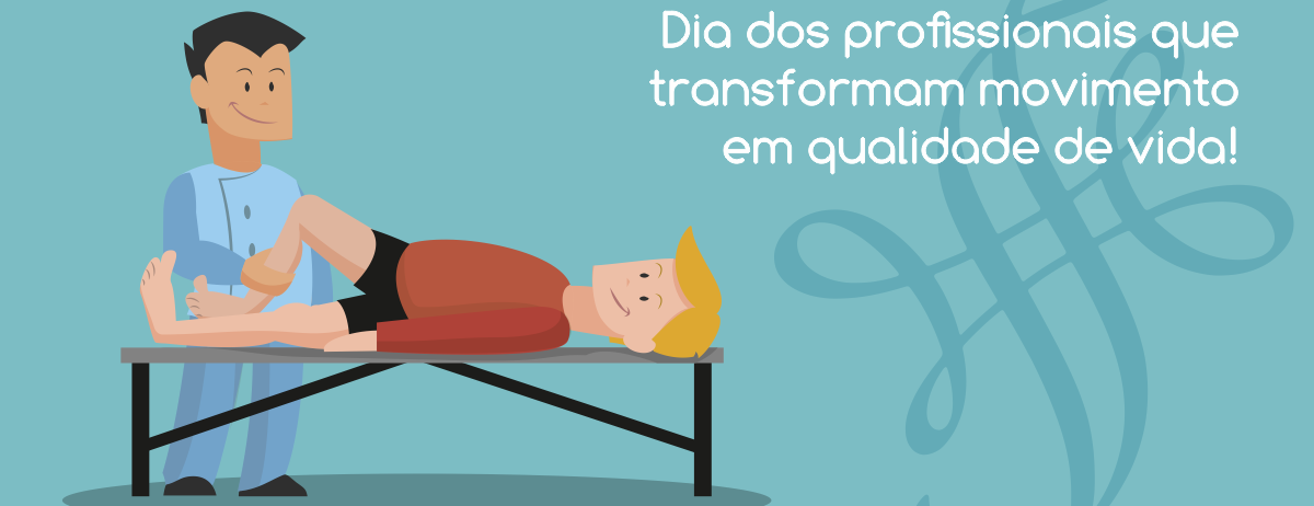 13/10 – Dia do Fisioterapeuta