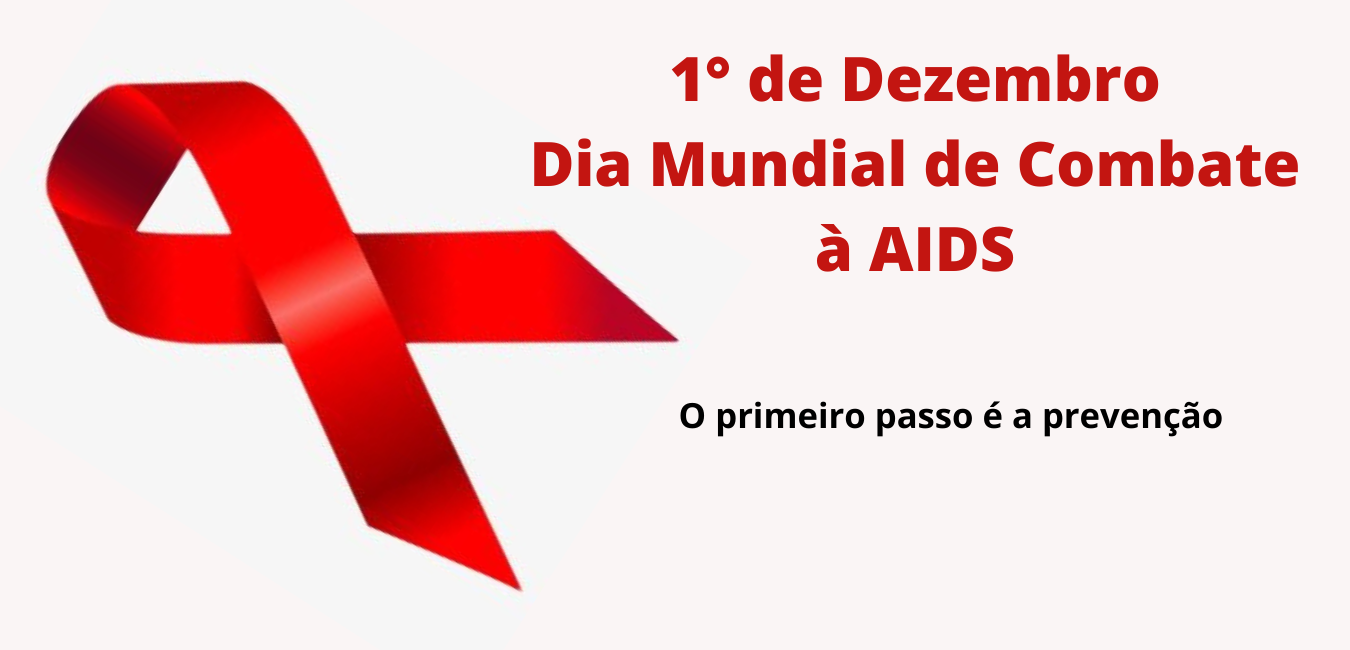 01/12 – Dia Mundial de Luta Contra a AIDS