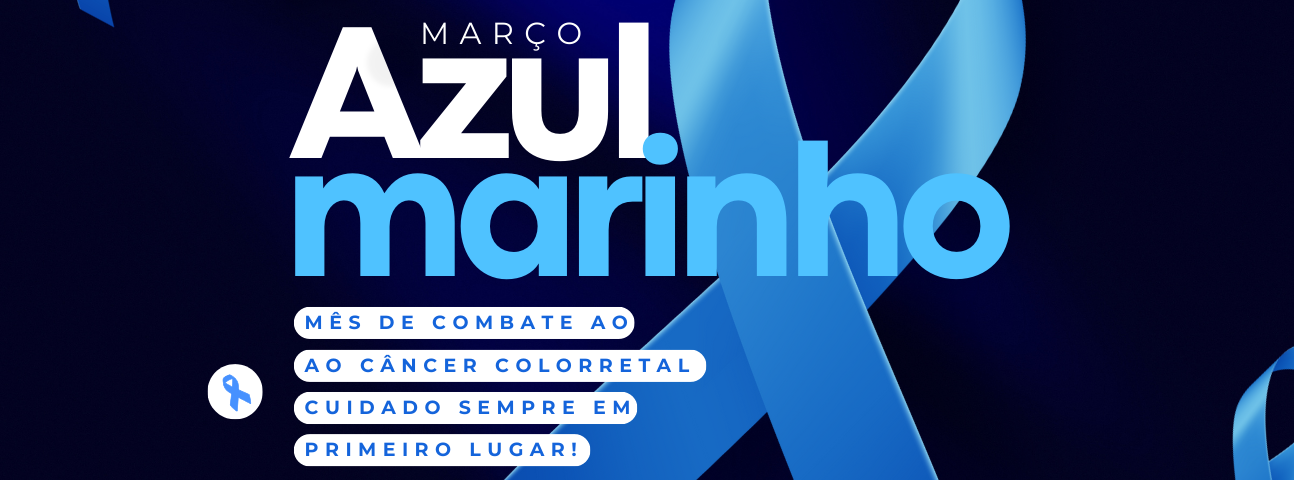 27/03 – Dia Nacional de Combate ao Câncer Colorretal